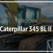 Caterpillar 345 BL II Excavator Salvaged