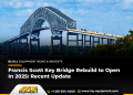 Francis Scott Key Bridge Rebuild To Open In 2025: Contemporary Replace Francis Scott Key Bridge Rebuild To Open In 2025: Contemporary Replace