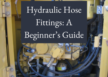 Hydraulic Hose Fittings: A Newbie’s Information