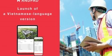 ANDPAD provides Vietnamese language strengthen to building control platform