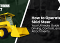 Your Final Information to Riding, Controls, – Skid Steers Direct Your Final Information to Riding, Controls, – Skid Steers Direct