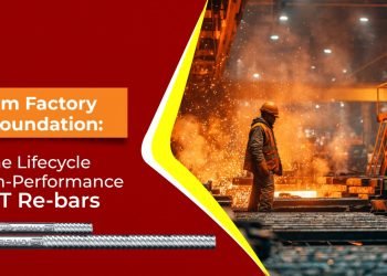 From Manufacturing unit to Basis: The Lifecycle of Prime-Efficiency TMT Rebars