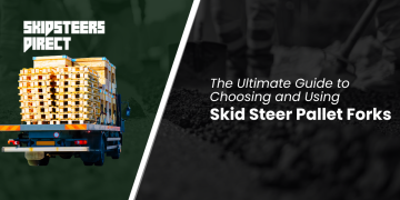 The Final Information to Opting for & The usage of Skid Steer Pallet Forks – Skid Steers Direct