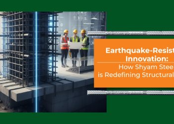 Earthquake-Resistant Innovation: How Shyam Metal is Redefining Structural Protection Earthquake-Resistant Innovation: How Shyam Metal is Redefining Structural Protection