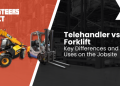 Telehandler vs. Forklift: Key Variations Telehandler vs. Forklift: Key Variations