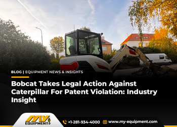 Bobcat Takes Felony Motion In opposition to Caterpillar For Patent Violation: Business Perception Bobcat Takes Felony Motion In opposition to Caterpillar For Patent Violation: Business Perception