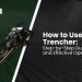 Use a Trencher