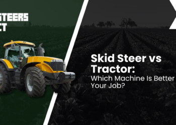 Skid Steer vs Tractor: Which Is Higher?