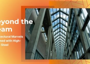 Past the Beam: Architectural Marvels Designed with Top-Grade Metal