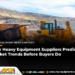 How Heavy Apparatus Providers Are expecting Marketplace Developments Earlier than Consumers Do How Heavy Apparatus Providers Are expecting Marketplace Developments Earlier than Consumers Do