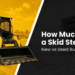 How A lot Does a Skid Steer Value? New vs Used Purchaser’s Information – Skid Steers Direct
