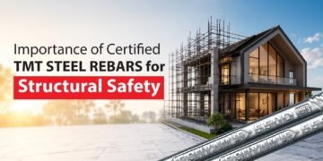 Significance of Qualified TMT Metal Rebars for Structural Protection