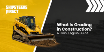 What Is Grading in Building? A Undeniable-English Information – Skid Steers Direct