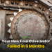 Your New Ultimate Power Motor Failed in 6 Months