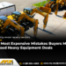 The Maximum Dear Errors Patrons Make In Used Heavy Apparatus Offers