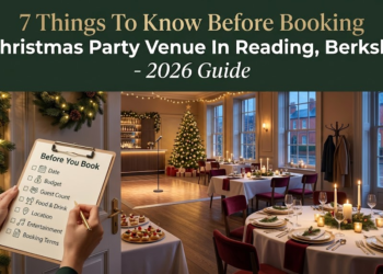 7 issues to understand prior to reserving a Christmas celebration venue in Studying, Berkshire 7 issues to understand prior to reserving a Christmas celebration venue in Studying, Berkshire